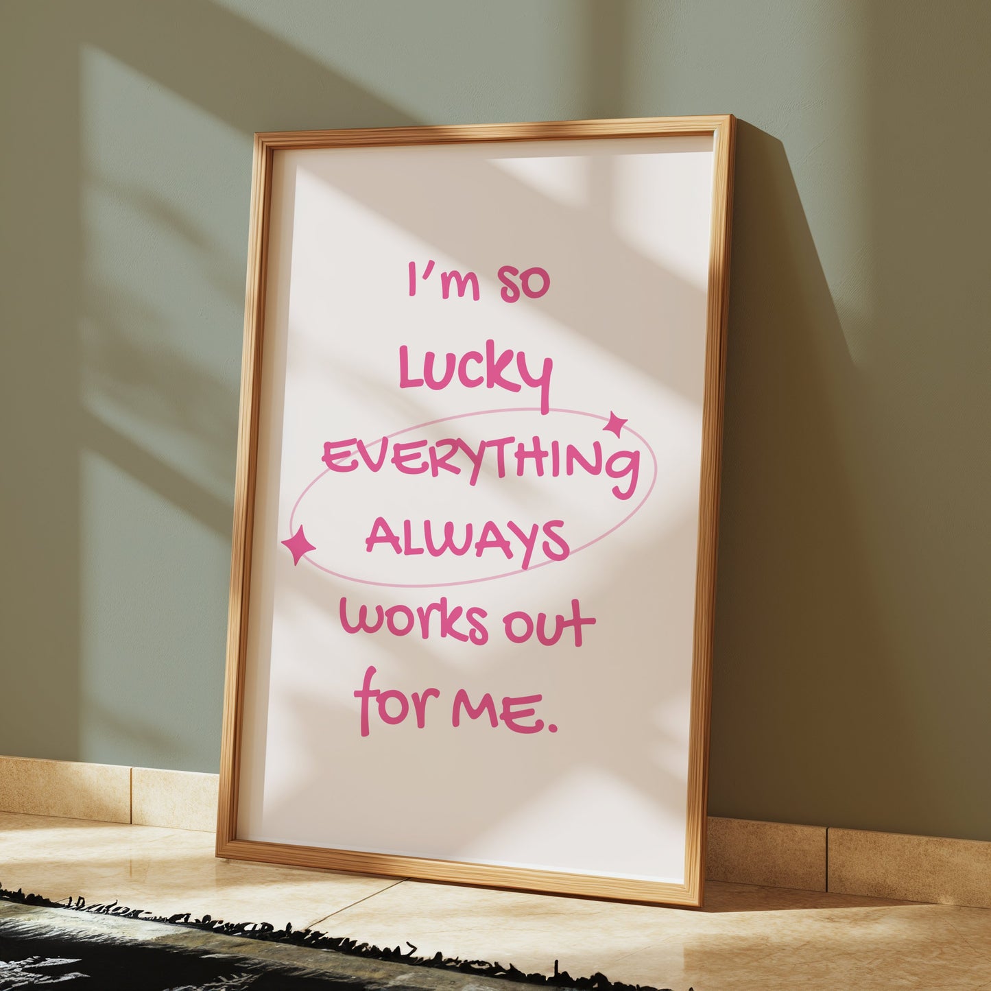 Premium Poster of I'm So Lucky Everything Always Works Out for Me Posters