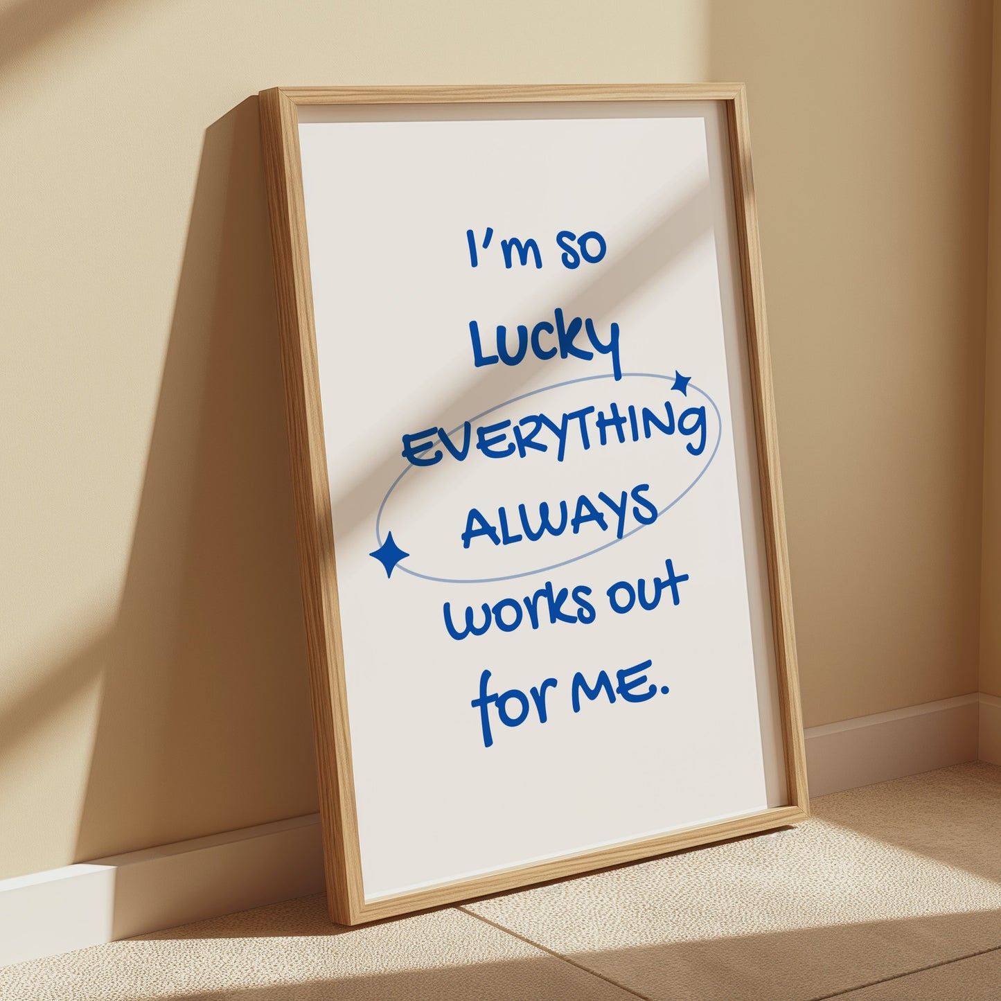 Premium Poster of I'm So Lucky Everything Always Works Out For Me Posters