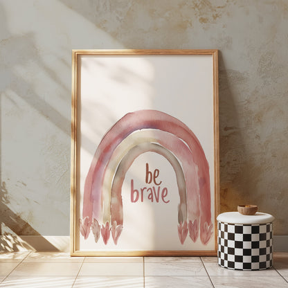 Premium Poster of Be Brave Rainbow Watercolor Design Wall Art Posters