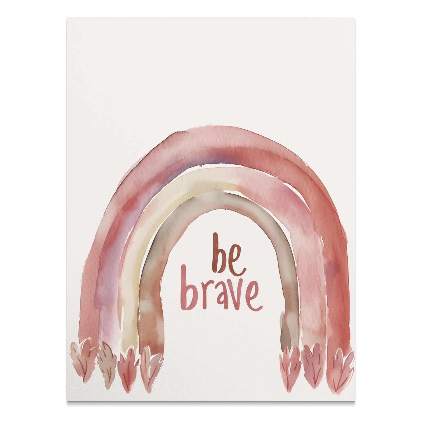 Premium Poster of Be Brave Rainbow Watercolor Design Wall Art Posters