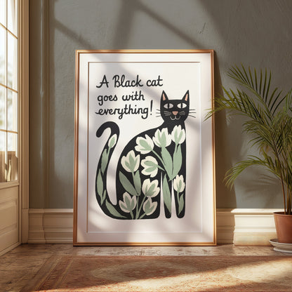 Premium Poster of Black Cat Goes with Everything Artistic Posters