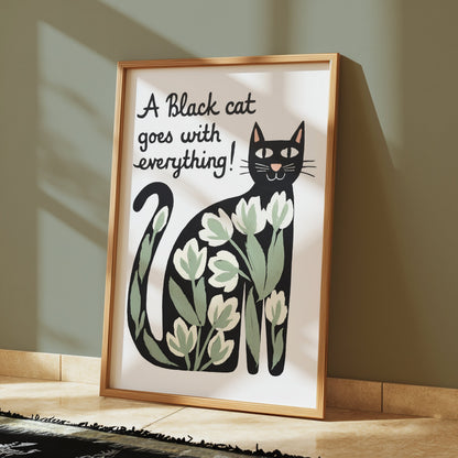 Premium Poster of Black Cat Goes with Everything Artistic Posters