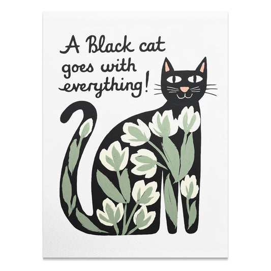 Premium Poster of Black Cat Goes with Everything Artistic Posters
