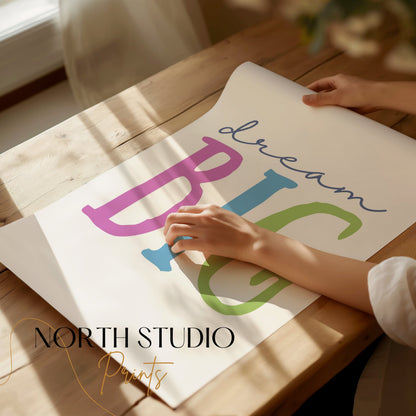 Premium Poster of Colorful Dream Big Typography Inspirational Posters