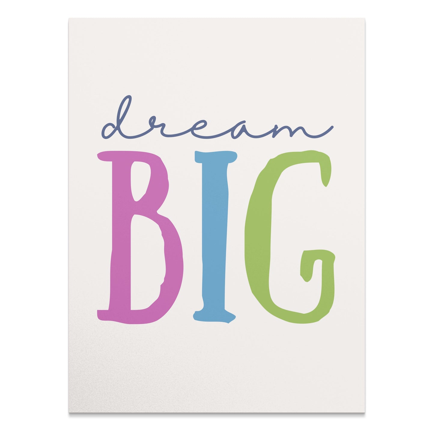 Premium Poster of Colorful Dream Big Typography Inspirational Posters
