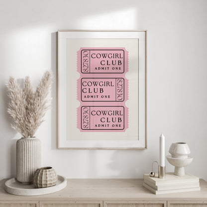 Premium Poster of Cowgirl Club Admit One Ticket Aesthetic Posters
