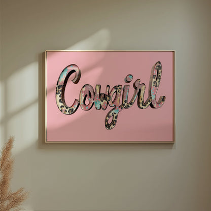 Premium Poster of Cowgirl Text Animal Print Design Stylish Wall Art Posters