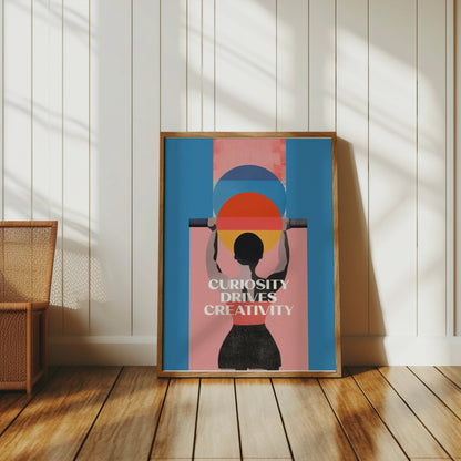 Premium Poster of Curiosity Drives Creativity Motivational Art Posters