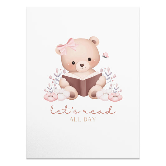 Premium Poster of Cute Bear with Book Quote Let's Read All Day Posters