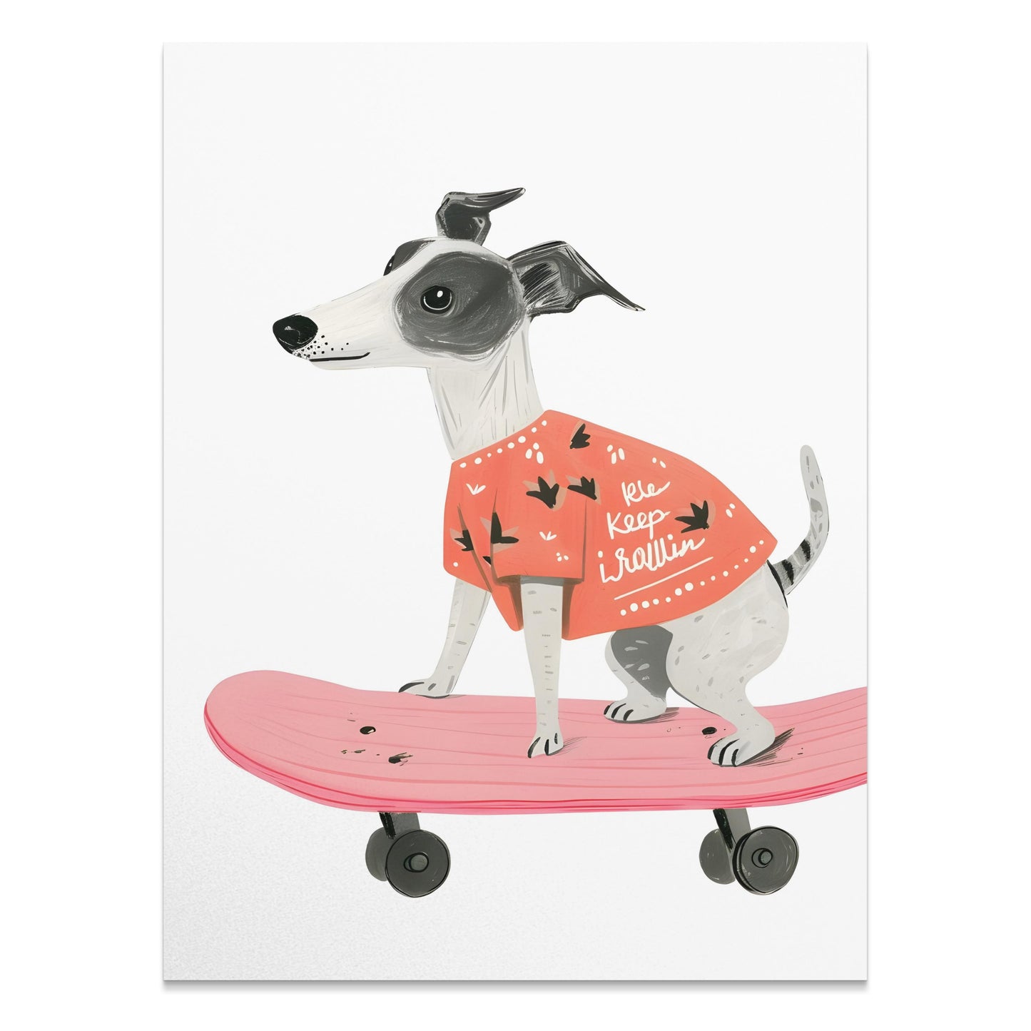 Premium Poster of Cute Dog Skateboarding with Fun Slogan Posters