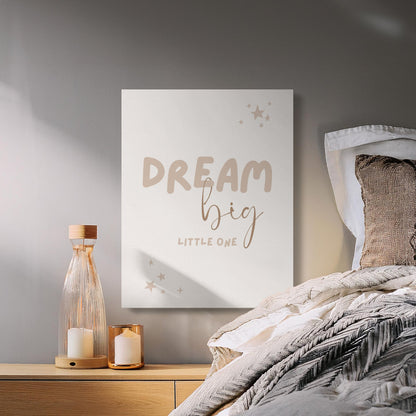 Premium Poster of Dream Big Little One Nursery Wall Art Canvas Wraps