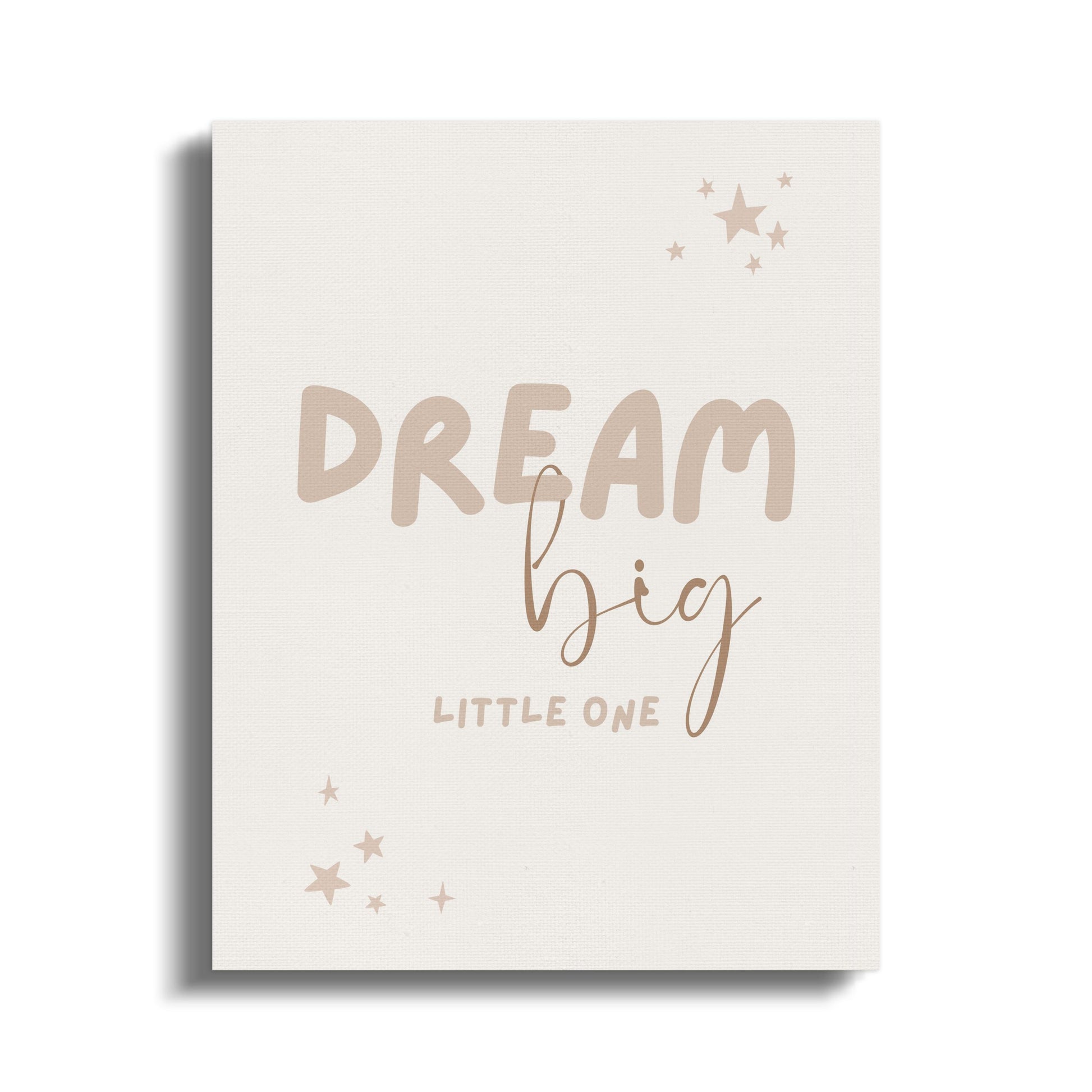 Premium Poster of Dream Big Little One Nursery Wall Art Canvas Wraps