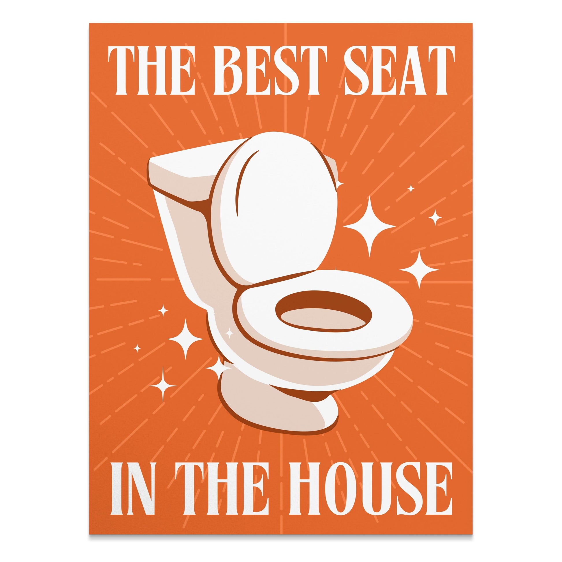 Premium Poster of Funny Bathroom Decor The Best Seat in The House Posters