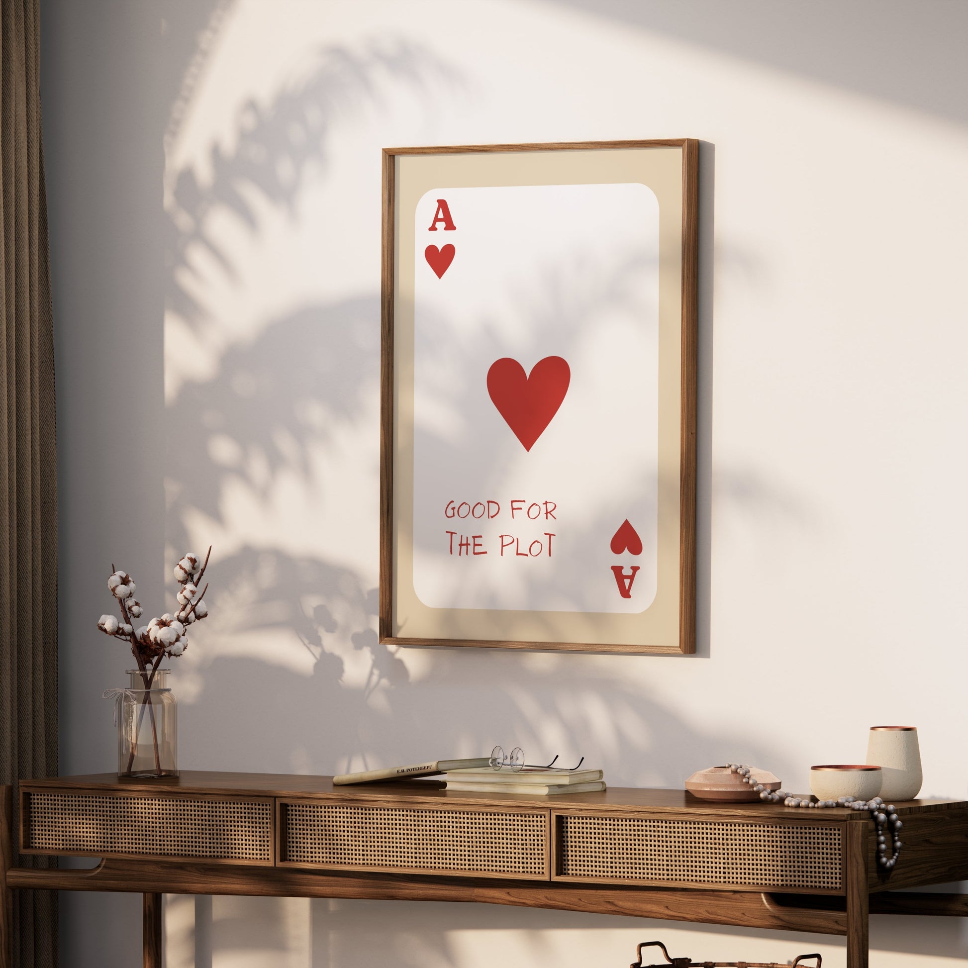 Premium Poster of Good for the Plot Ace of Hearts Card Posters