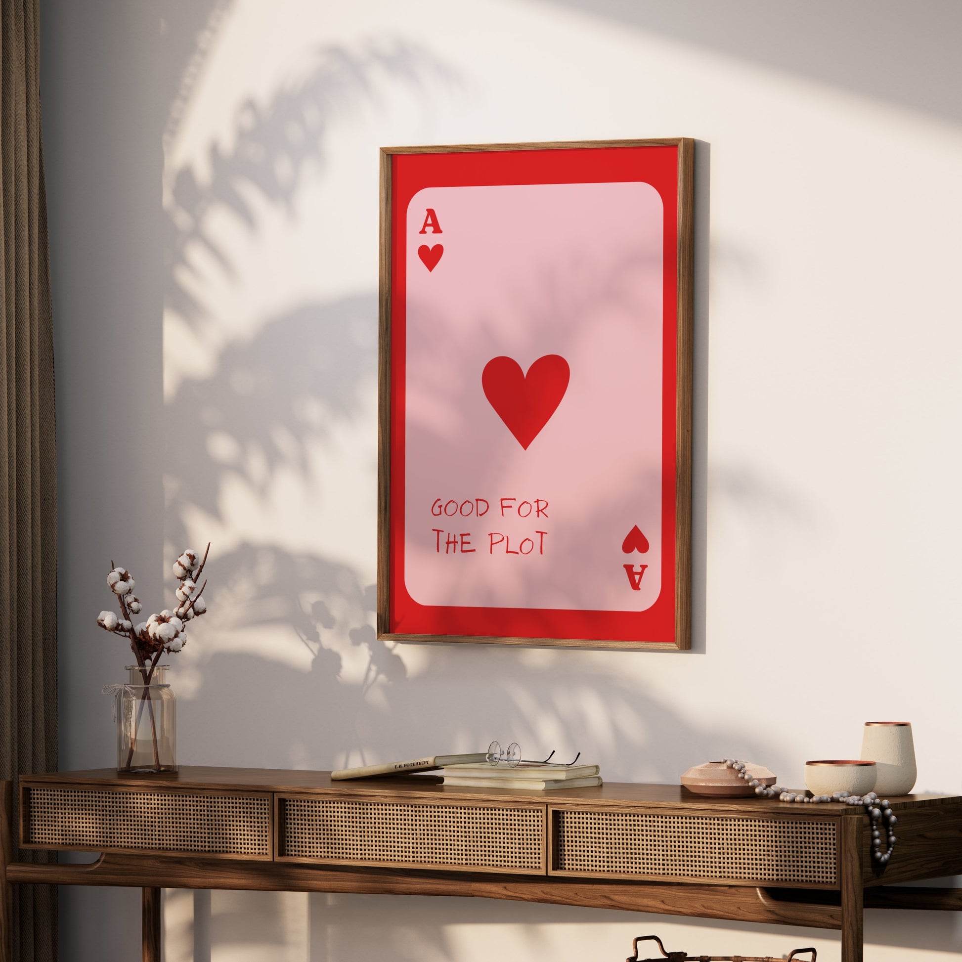 Premium Poster of Good for the Plot Ace of Hearts Playing Card Posters