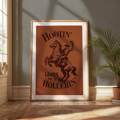 Premium Poster of Hootin Leads to Hollerin Cowboy Art Posters