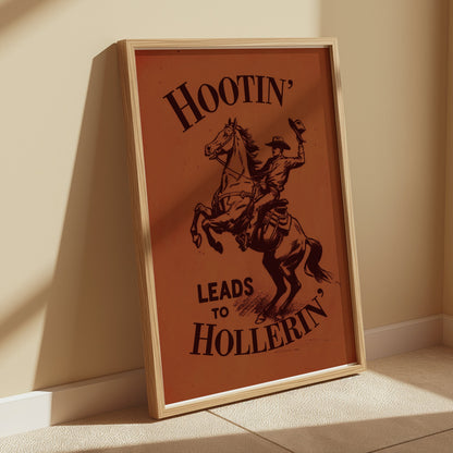 Premium Poster of Hootin Leads to Hollerin Cowboy Art Posters