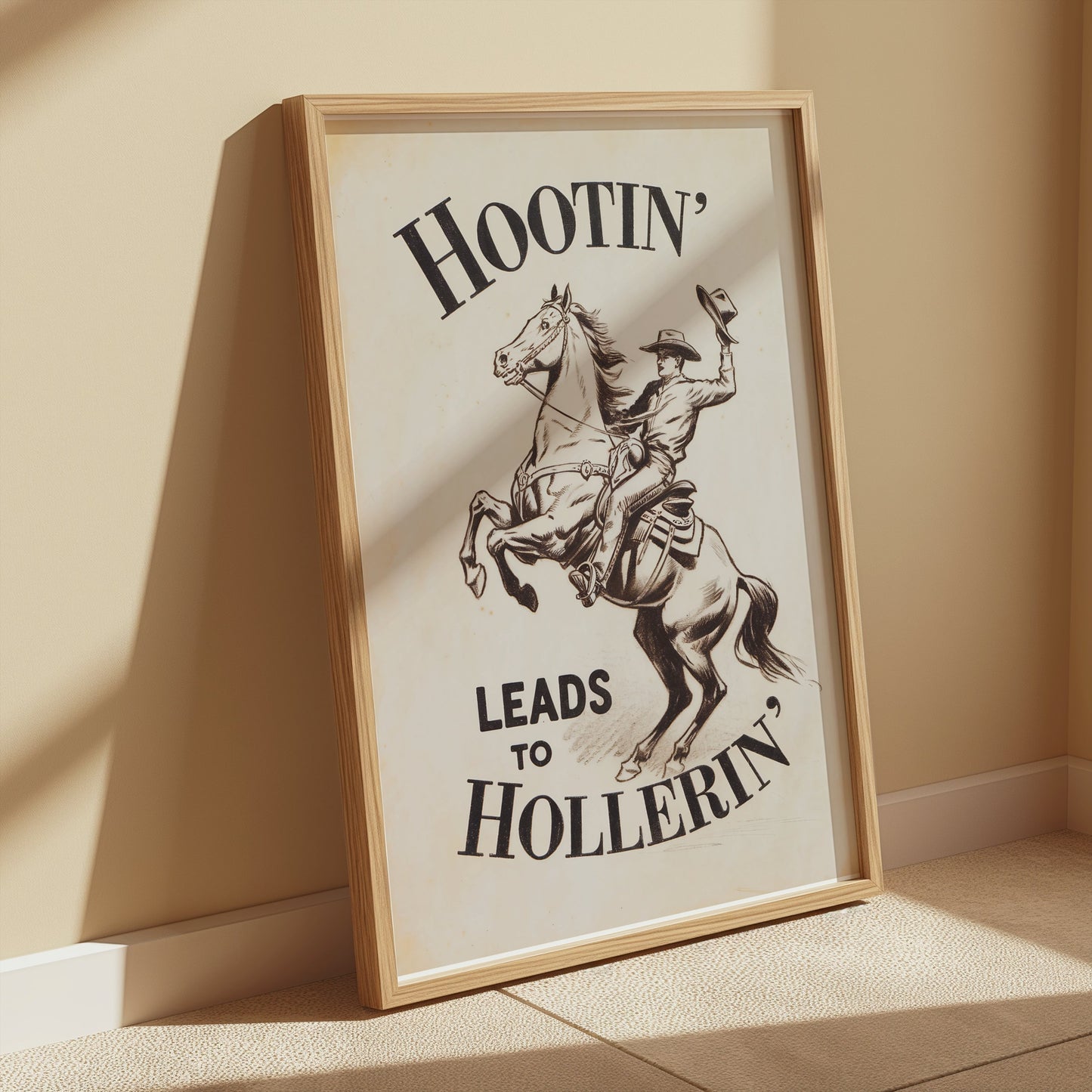 Premium Poster of Hootin Leads to Hollerin Cowboy Riding Posters
