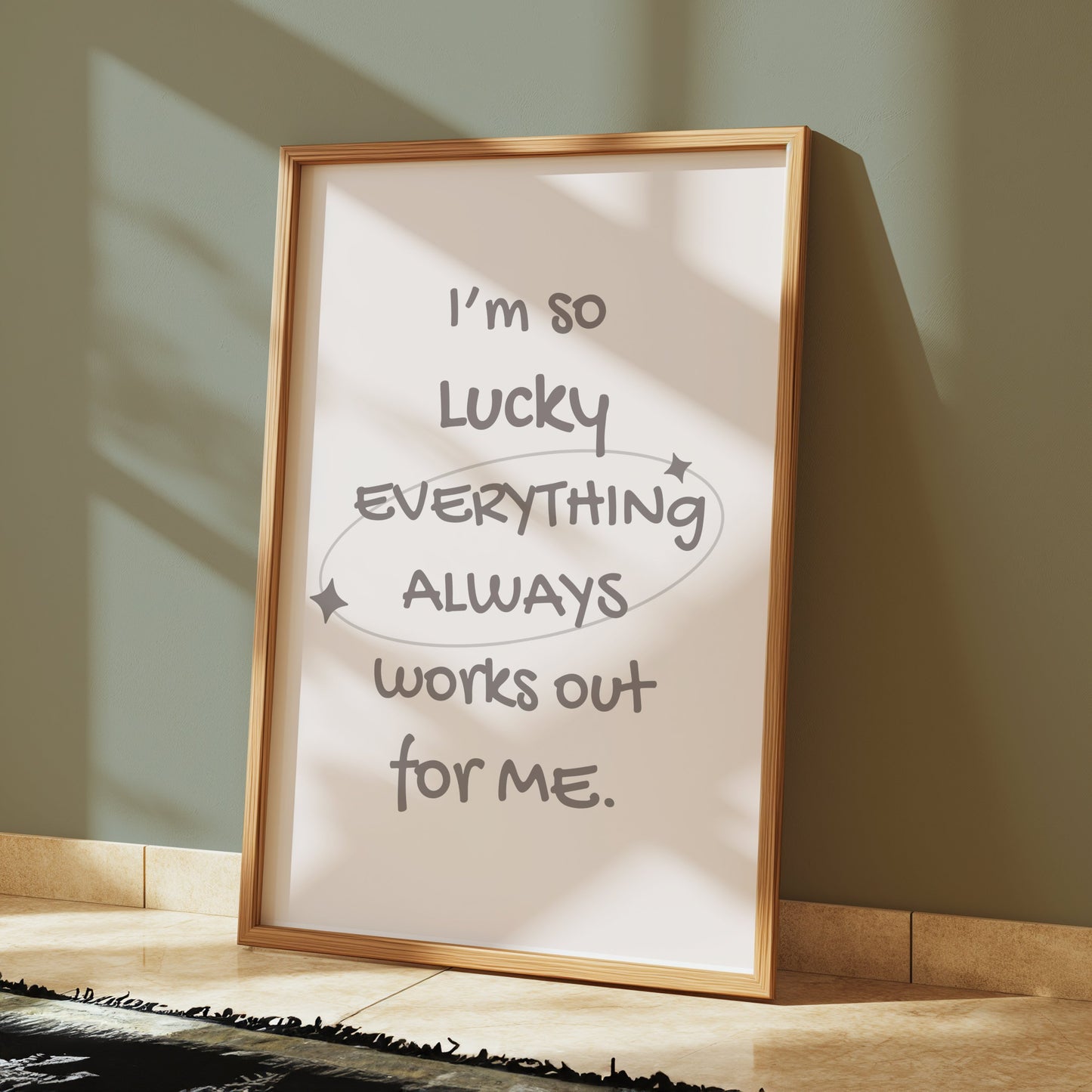 Premium Poster of I'm So Lucky Everything Always Works Out For Me Posters