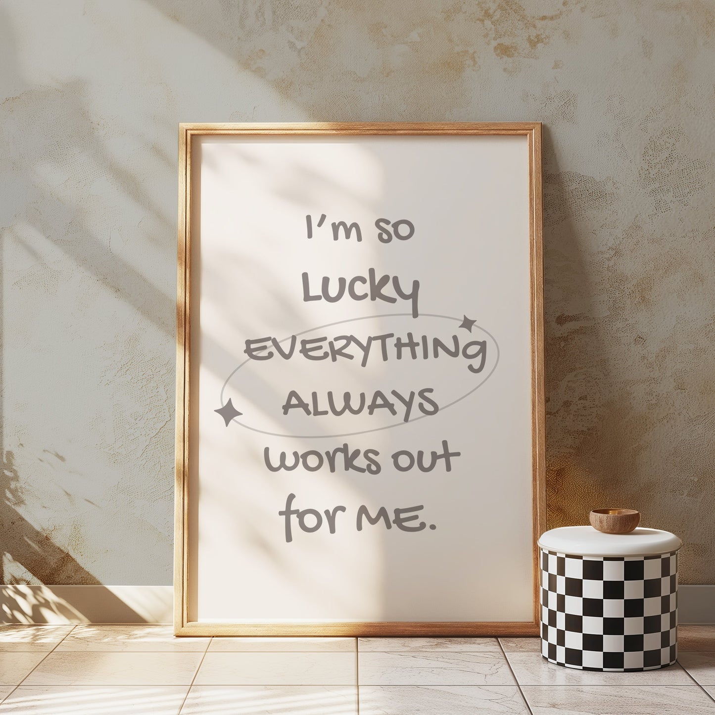Premium Poster of I'm So Lucky Everything Always Works Out For Me Posters