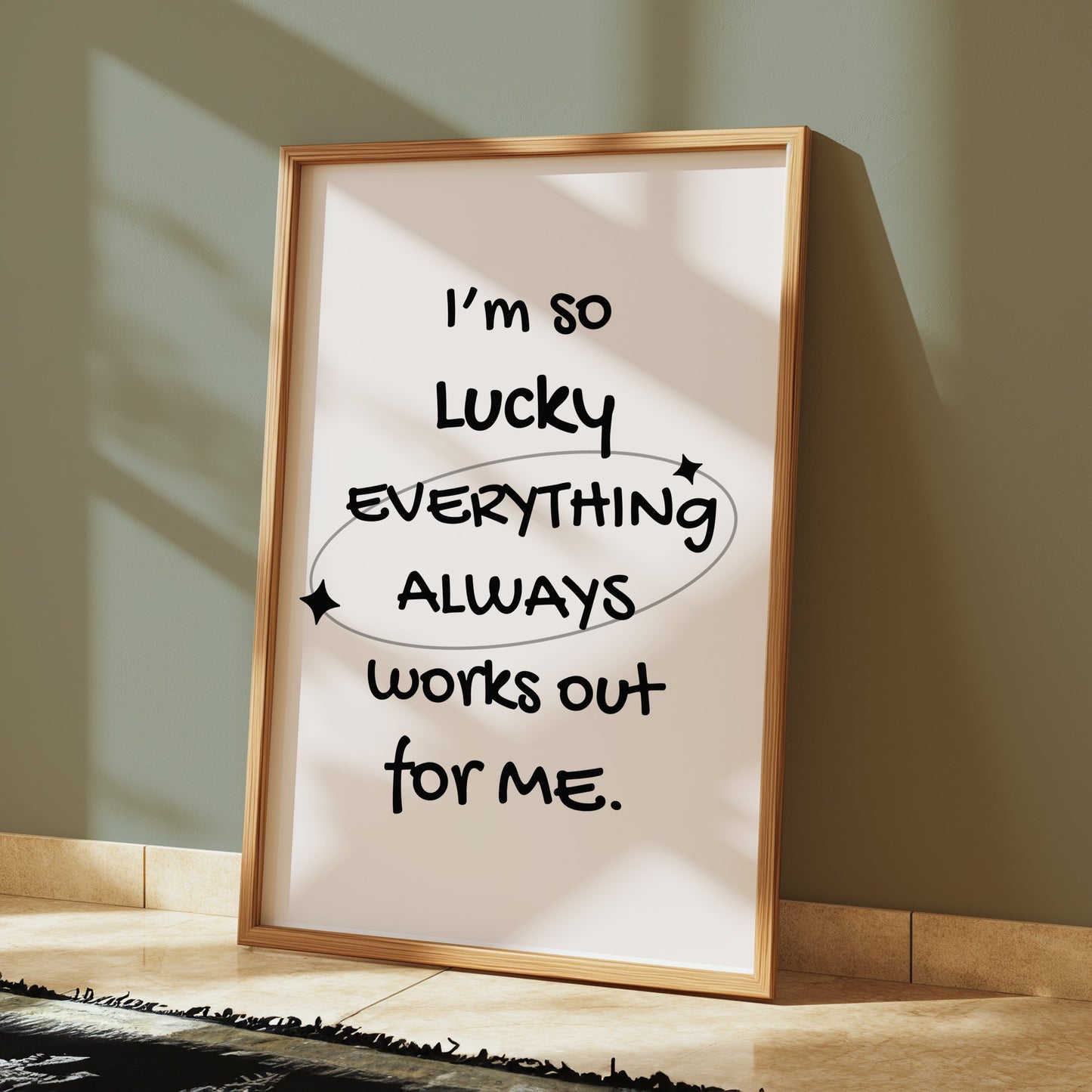 Premium Poster of I'm So Lucky Everything Always Works Out Posters