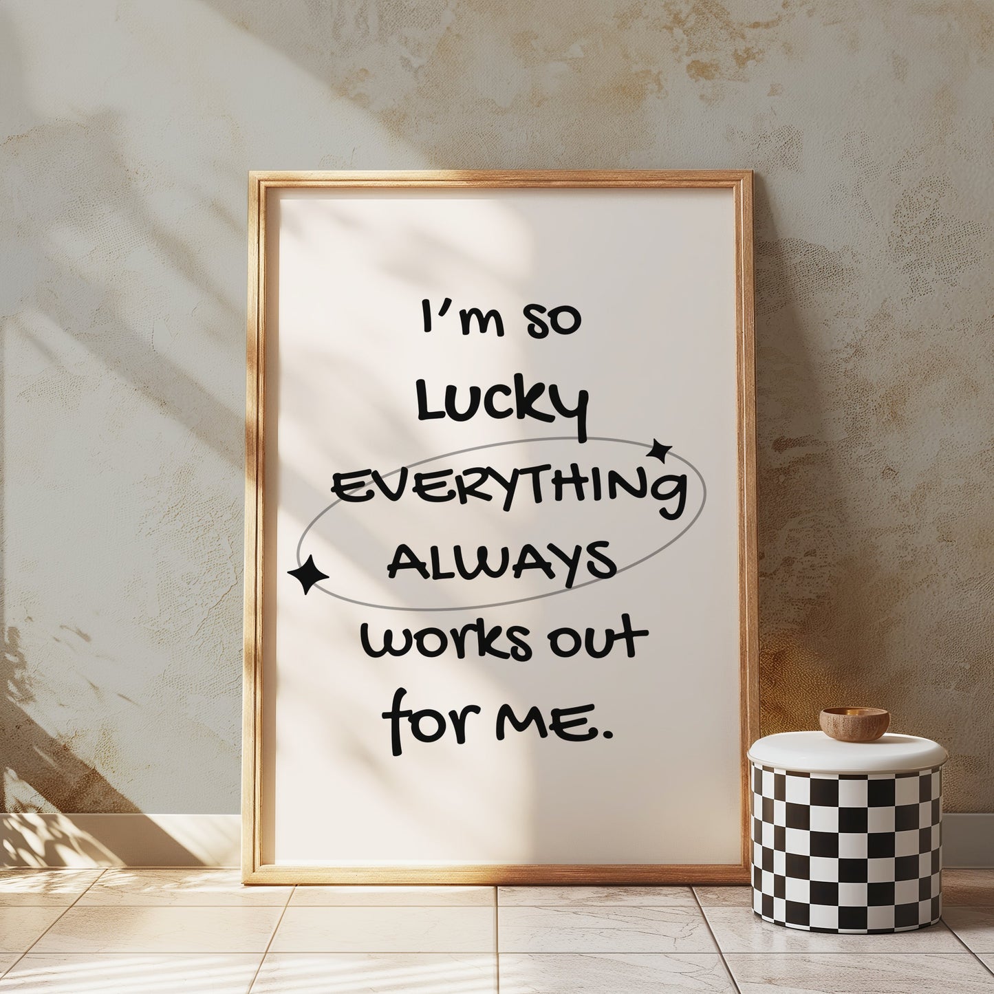 Premium Poster of I'm So Lucky Everything Always Works Out Posters