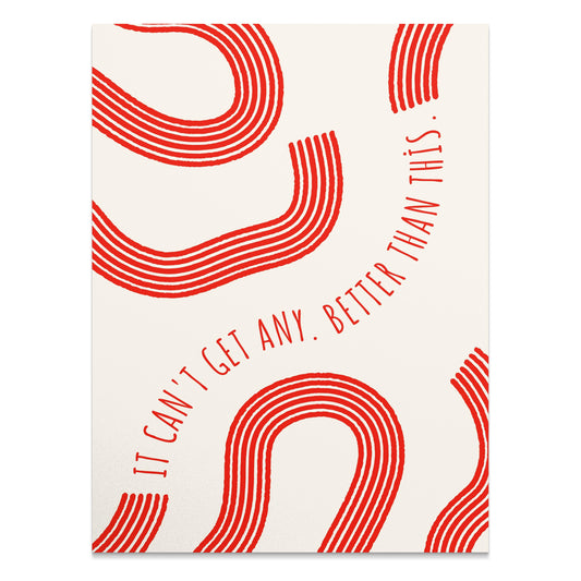 Premium Poster of It Can't Get Any Better Than This Posters