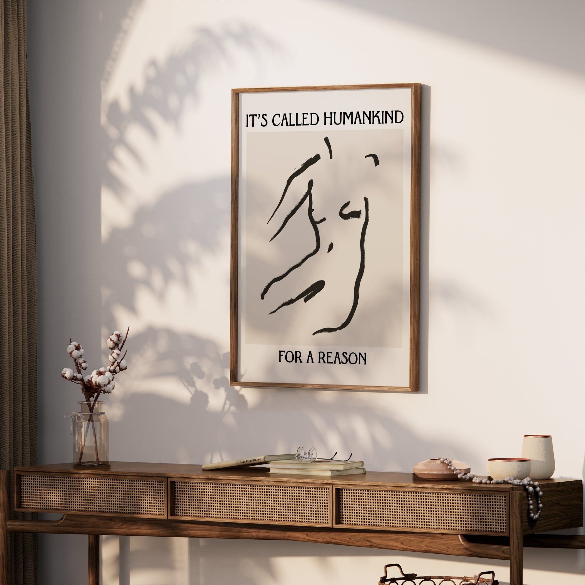 Premium Poster of It's Called Humankind For a Reason Motivational Posters