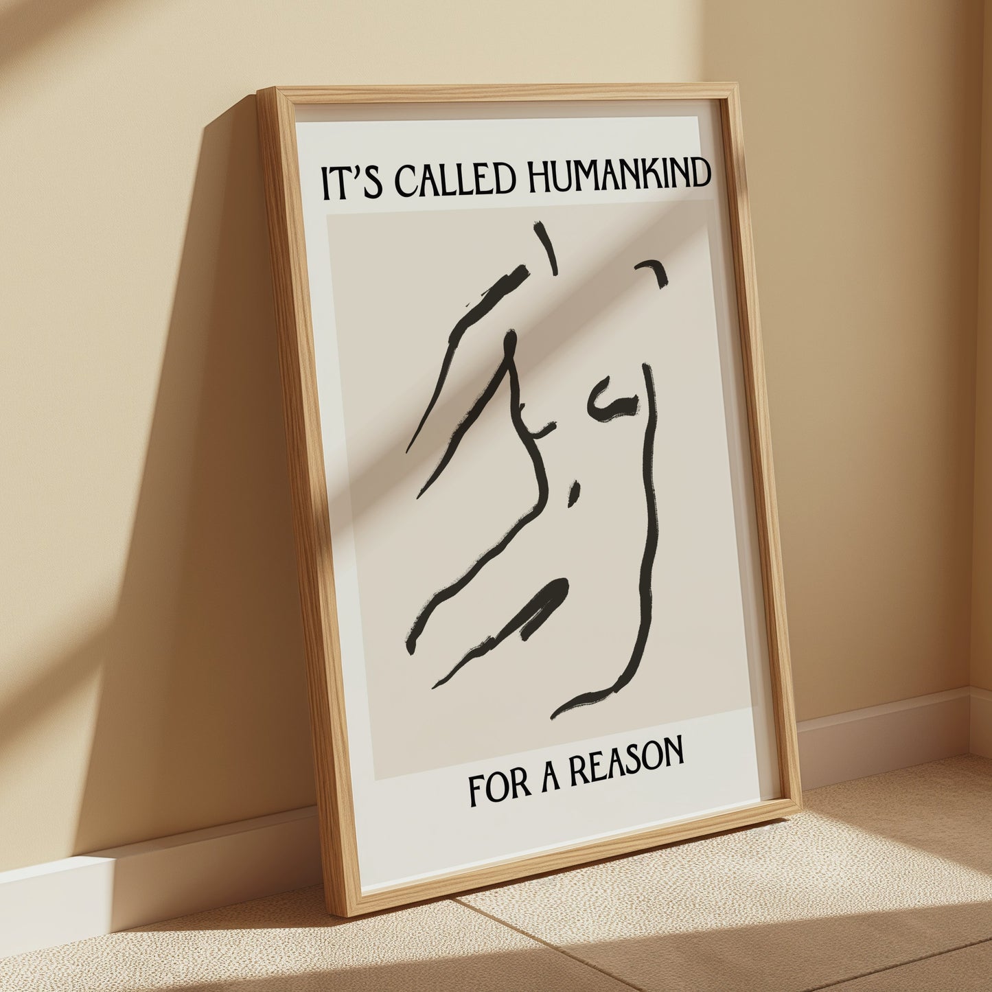 Premium Poster of It's Called Humankind For a Reason Motivational Posters