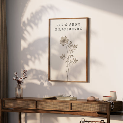 Premium Poster of Let's Grow Wildflowers Typography Art Posters