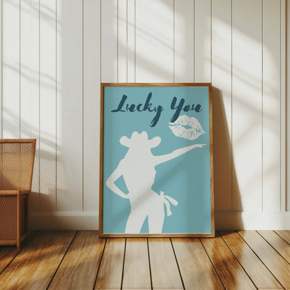 Premium Poster of Lucky You Cowgirl Silhouette and Lips Posters
