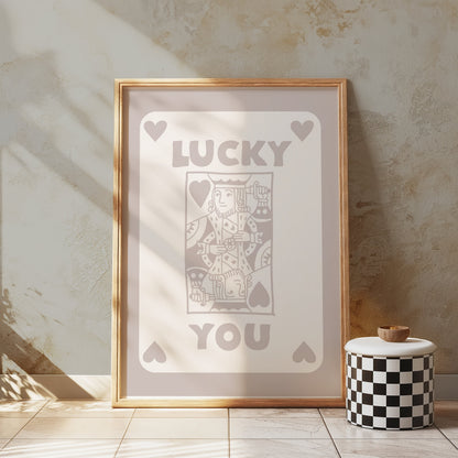 Premium Poster of Lucky You King Card Design Art Print Posters