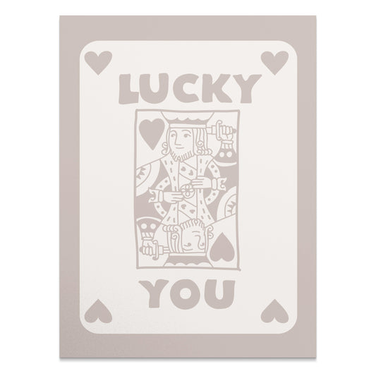 Premium Poster of Lucky You King Card Design Art Print Posters