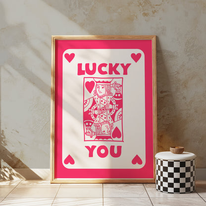 Premium Poster of Lucky You King of Hearts Playing Card Themed Posters