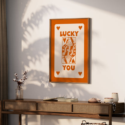 Premium Poster of Lucky You Playing Card Art Print Posters