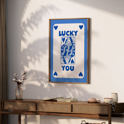 Premium Poster of Lucky You Playing Card Design Posters