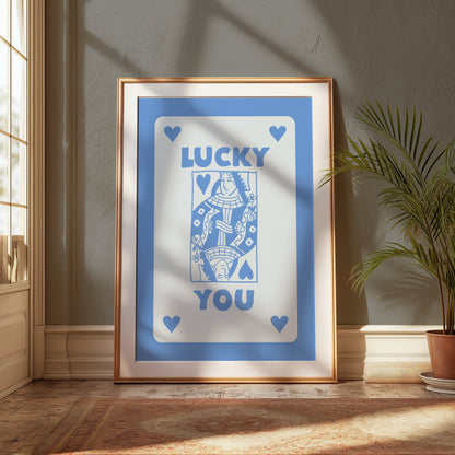 Premium Poster of Lucky You Playing Card Themed Wall Art Decorative Posters