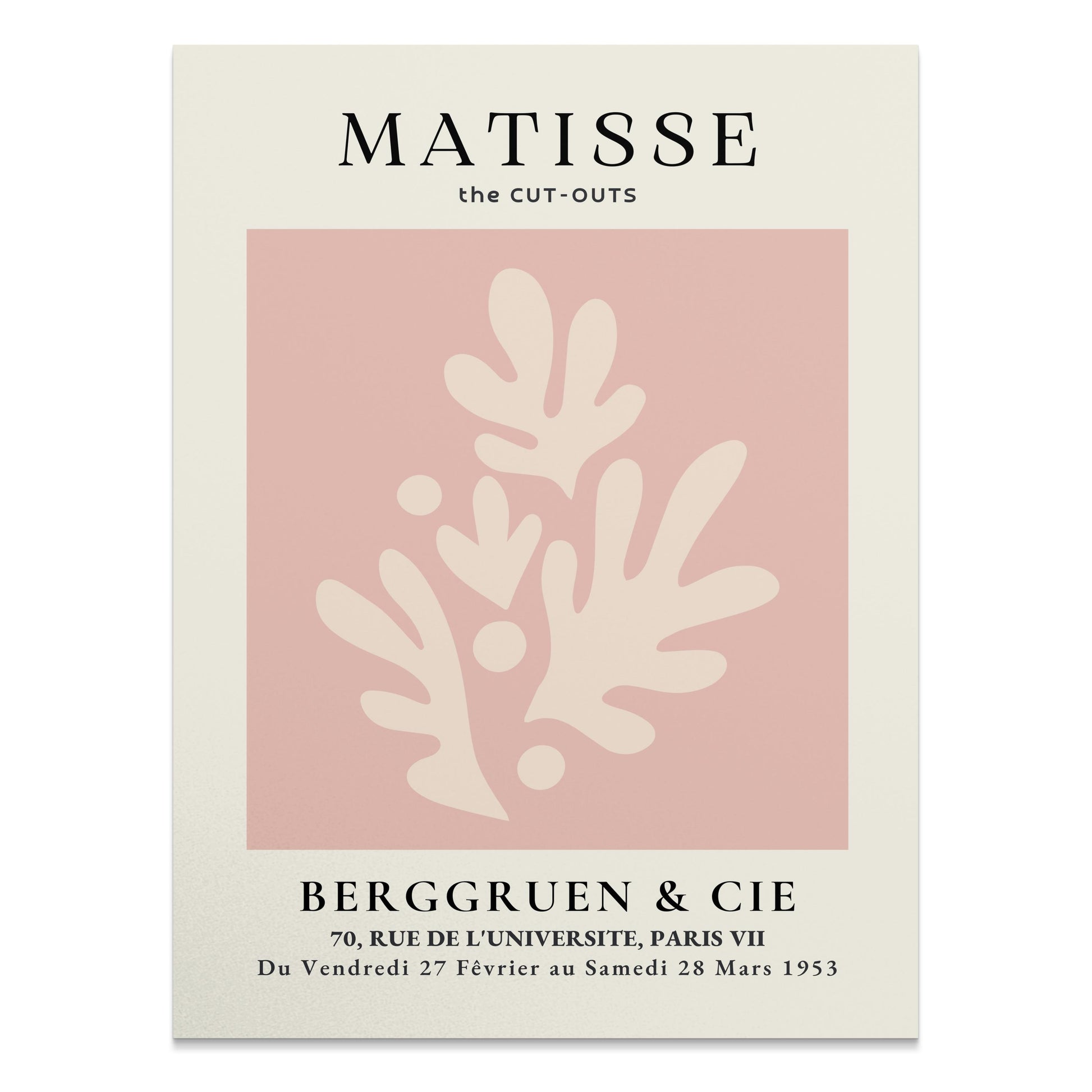 Matisse Cut-Outs Berggruen & Cie Paris VII poster featuring abstract leaf design in beige and pink tones with exhibition details.
