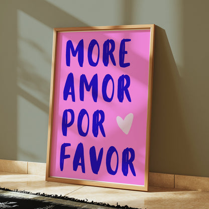 Premium Poster of More Amor Por Favor Blue Text Pink Background Posters