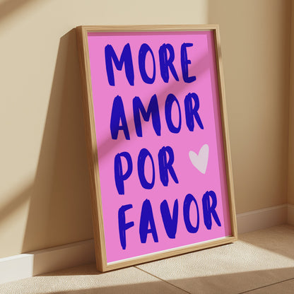 Premium Poster of More Amor Por Favor Blue Text Pink Background Posters