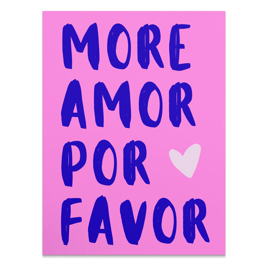 Premium Poster of More Amor Por Favor Blue Text Pink Background Posters