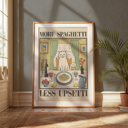 Premium Poster of More Spaghetti Less Upsetti Cat Art Posters