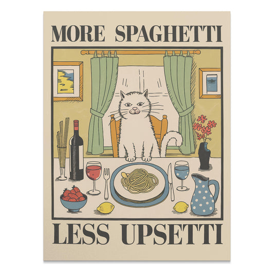 Premium Poster of More Spaghetti Less Upsetti Cat Art Posters