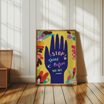 Premium Poster of Motivational Hand Drawing Stop Think Before You Act Posters
