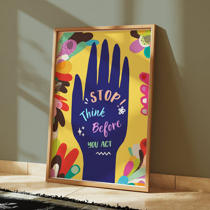 Premium Poster of Motivational Hand Drawing Stop Think Before You Act Posters