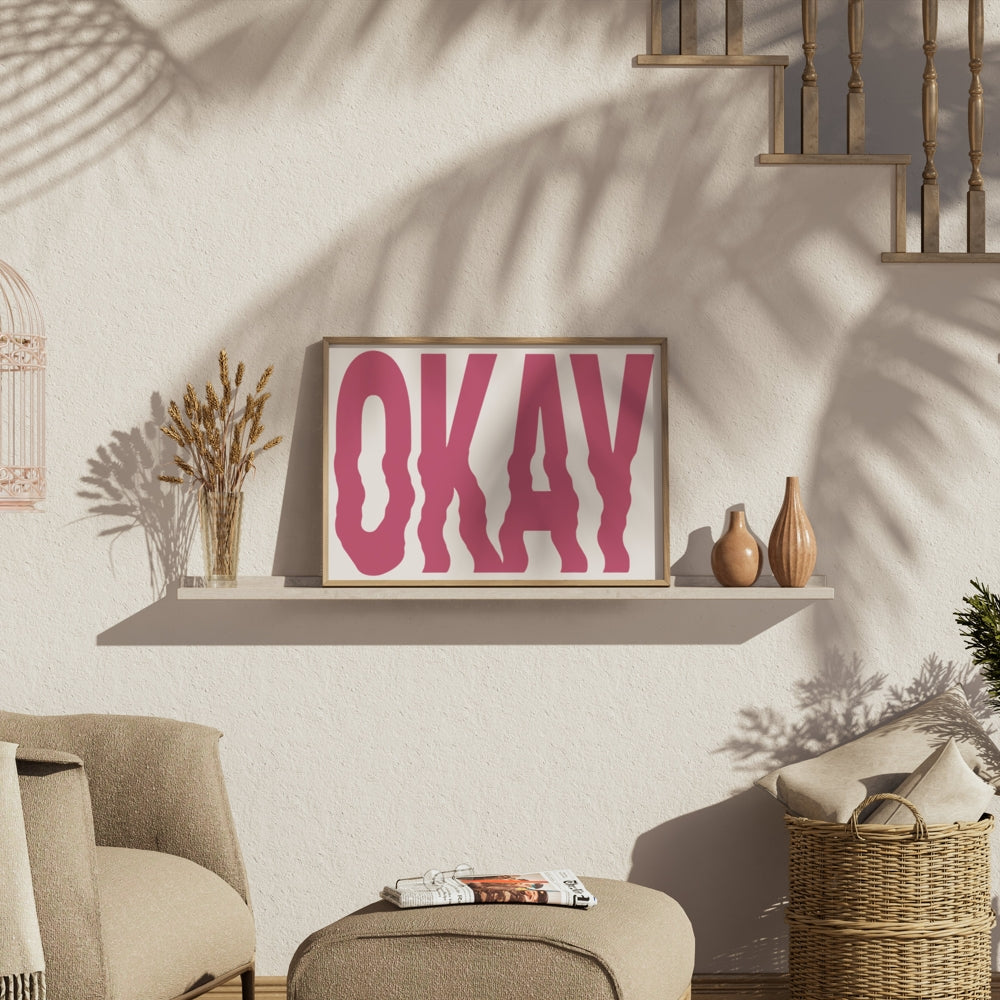 Premium Poster of Okay Text Graphic Art Wall Posters