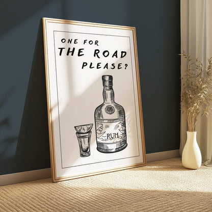 Premium Poster of One For The Road Please Rum Bottle Art Posters