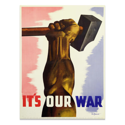 Premium Poster of Patriotic Art Print It's Our War Motivational Posters