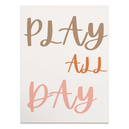 Premium Poster of Play All Day Motivational Inspirational Posters