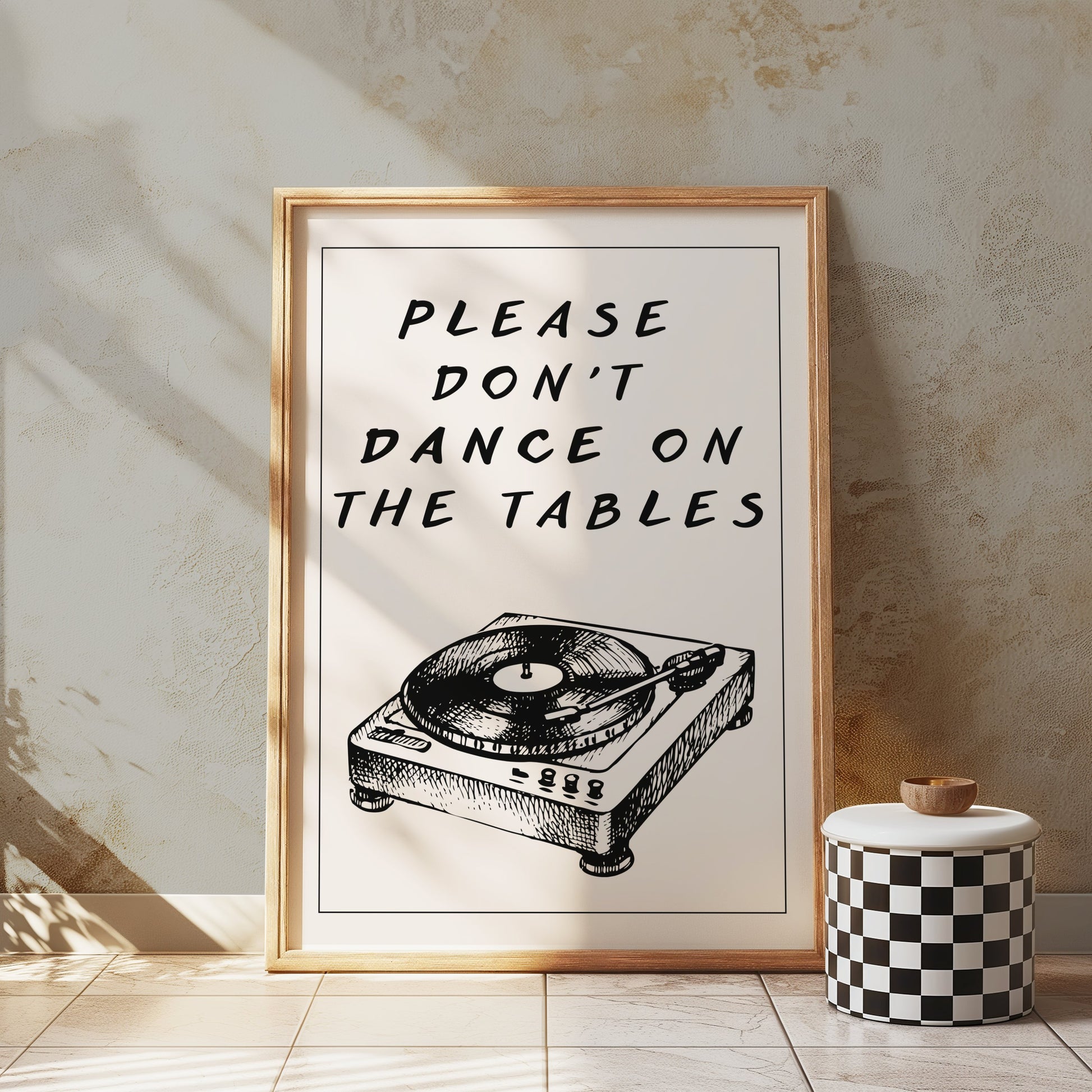 Premium Poster of Please Don't Dance On The Tables Art Posters